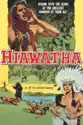 Hiawatha summary and reviews