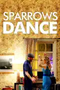 Sparrows Dance summary, synopsis, reviews