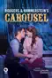 Rodgers & Hammerstein's Carousel - Live from Lincoln Center