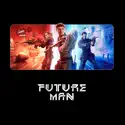 Pilot - Future Man from Future Man, Season 1
