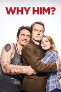 Why Him? summary, synopsis, reviews