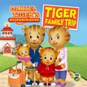 Daniel Tiger's Neighborhood: Tiger Family Trip - Daniel Tiger's Neighborhood from Daniel Tiger's Neighborhood, Tiger Family Trip