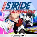Prince of Stride: Alternative (Original Japanese Version), Season 1 release date, synopsis, reviews