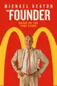 The Founder summary and reviews