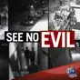 See No Evil, Season 3