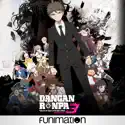 Danganronpa 3: The End of Hope's Peak High School - Despair Arc (Original Japanese Version) cast, spoilers, episodes, reviews