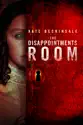 The Disappointments Room summary and reviews
