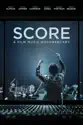 Score: A Film Music Documentary summary and reviews