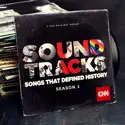 Soundtracks: Songs That Defined History, Season 1 release date, synopsis, reviews