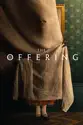 The Offering summary and reviews