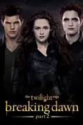 The Twilight Saga: Breaking Dawn - Part 2 reviews, watch and download