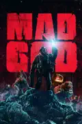 Mad God summary, synopsis, reviews