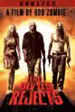 The Devil's Rejects (Unrated) summary and reviews