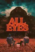 All Eyes summary, synopsis, reviews