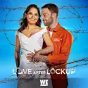 Red Flag After Red Flag - Love After Lockup from Love After Lockup, Vol. 16