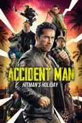 Accident Man: Hitman's Holiday reviews, watch and download