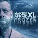 Frozen:Snow Rest for the Weary - Naked and Afraid XL from Naked and Afraid XL, Season 9