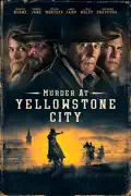 Murder at Yellowstone City summary, synopsis, reviews
