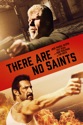 There Are No Saints summary and reviews