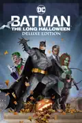Batman: The Long Halloween Deluxe Edition reviews, watch and download