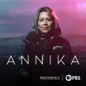 Annika, Season 1 cast, spoilers, episodes and reviews