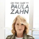 On the Case with Paula Zahn, Season 25 cast, spoilers, episodes, reviews