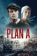 Plan A reviews, watch and download