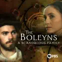 The Boleyns: A Scandalous Family, Season 1 release date, synopsis and reviews