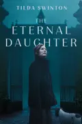 The Eternal Daughter reviews, watch and download