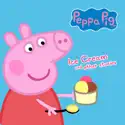 Peppa Pig, Ice Cream and Other Stories watch, hd download