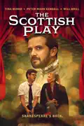 The Scottish Play summary, synopsis, reviews