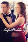 Stop the Wedding summary, synopsis, reviews