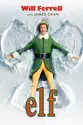 Elf (2003) summary and reviews