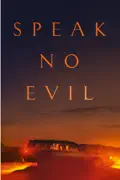 Speak No Evil reviews, watch and download