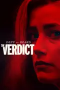 Depp VS Heard: The Verdict summary, synopsis, reviews