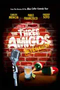 The Three Amigos - Outrageous! summary, synopsis, reviews