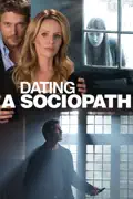 Dating a Sociopath summary, synopsis, reviews
