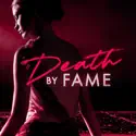 Life Imitates Art - Death By Fame from Death By Fame, Season 1