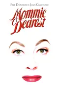 Mommie Dearest summary, synopsis, reviews