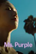 Ms. Purple summary, synopsis, reviews