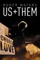 Roger Waters: Us + Them summary and reviews
