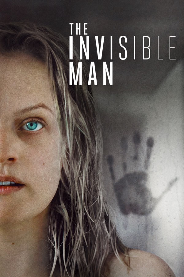 The Invisible Man 2020 Movie Synopsis Summary Plot And Film Details