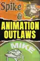 Animation Outlaws summary and reviews