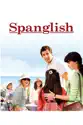 Spanglish summary and reviews