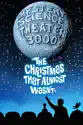 Mystery Science Theater 3000: The Christmas That Almost Wasn't summary and reviews