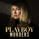 Sugar Baby - The Playboy Murders from The Playboy Murders, Season 1