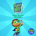 Super Why!: Super Secret Messages cast, spoilers, episodes, reviews