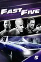 Fast Five summary and reviews