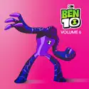 Ben 10, Vol. 6 cast, spoilers, episodes and reviews