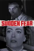 Sudden Fear summary, synopsis, reviews